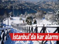 İstanbul'a kar alarmı verildi