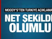 Moody's Türkiye notonu açıkladı!