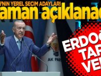Erdoğan Belediye Başkan Adaylarının belli olacağı tarihi açıkladı
