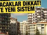 Daire alacaklar dikkat! Yeni sistem geliyor