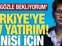 Dev yatırım için Türkiye'ye geliyor!