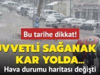 Kuvvetli sağanak ve kar geliyor!