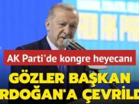 AK Parti'de kongre heyecanı!