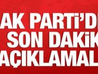 AK Parti'den önemli açıklamalar