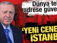 Çok konuşulacak yorum: Dünyanın yeni merkezi İstanbul