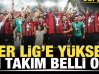 Yeniden Süper Lig'e yükseldiler!