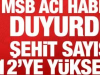 Acımız büyük! Şehit sayısı 12 oldu..