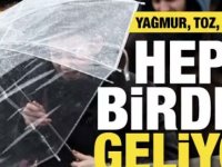 Meteoroloji'den uyarı üstüne uyarı!