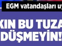 Emniyet'ten vatandaşa önemli uyarı!
