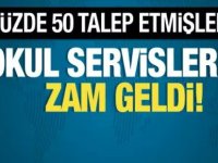 Okul servislerine zam yapıldı!