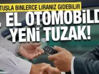 İkinci el otomobil alım-satımında dikkat!