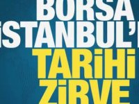 Borsa'da tarihi rekor!