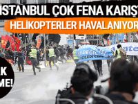 1 Mayıs haberleri nerede ne oluyor!