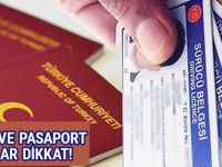 Ehliyet ve pasaport başvurularında flaş gelişme