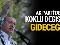 Erdoğan: Partimizde köklü bir değişimi gerçekleştireceğiz