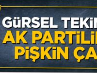 CHP'li Gürsel Tekin'den AK Partililere pişkin çağrı