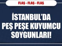İstanbul'da 2 kuyumcu soygunu