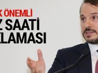 Yaz saati uygulaması hakkında Albayrak'tan önemli açıklama