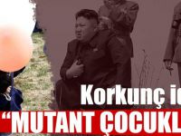 Son dakika: Kuzey Kore’de ‘Mutant çocuklar mı’?