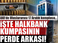İşte Halkbank kumpasının perde arkası...